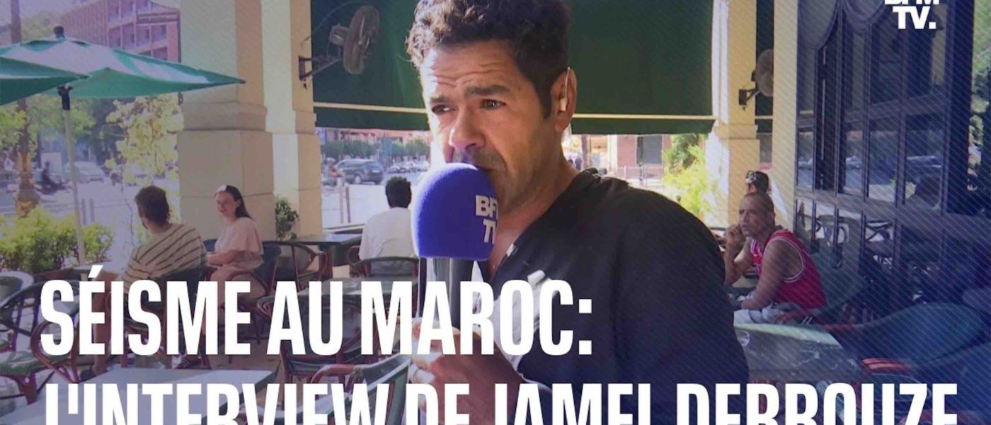 Séisme Maroc Jamel Debbouze interview BFM TV