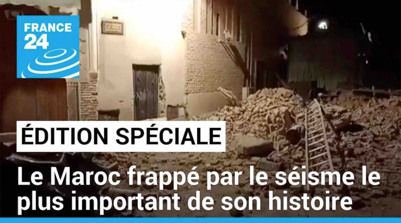 vidéo France24 séisme au Maroc tremblement de terre