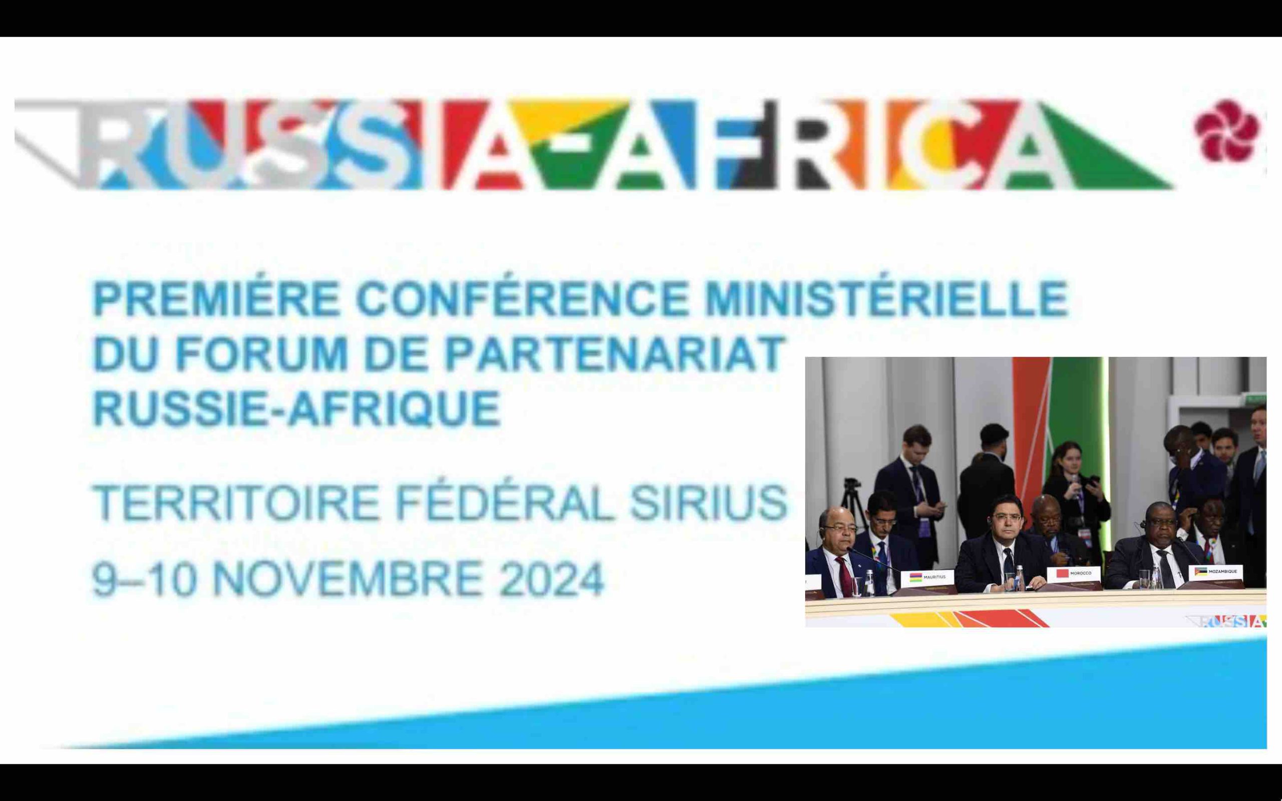 Maroc Nasser Bourita Conférence ministérielle Forum de partenariat Russie-Afrique